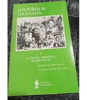 Historia de Granada. II. Época Medieval. Siglos VIII-XV