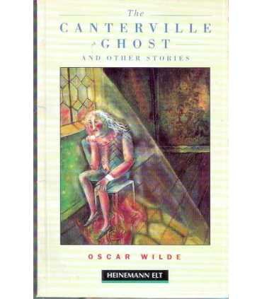 The Canterville Ghost and other stories