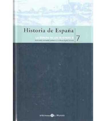 Historia de España, 7. La España de los Austrias II (Siglos XVI-XVII)