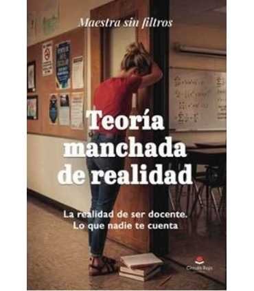 Teoría manchada de realidad