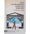 Ayax, Las traquinias, Antigona y Edipo Rey