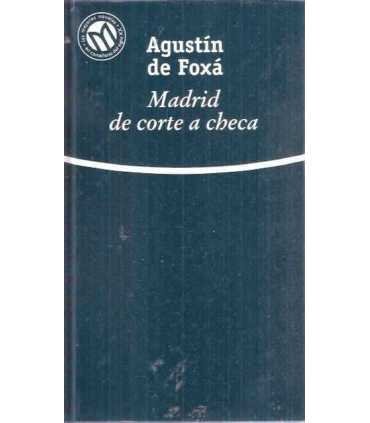 Madrid, de Corte a Checa