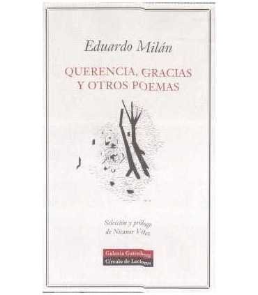 Querencia, gracias y otros poemas