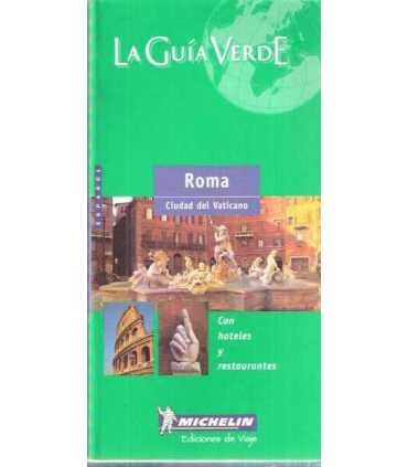 La Guía Verde: Roma. Ciudad del Vaticano