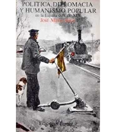 Política, diplomacia y humanismo popular