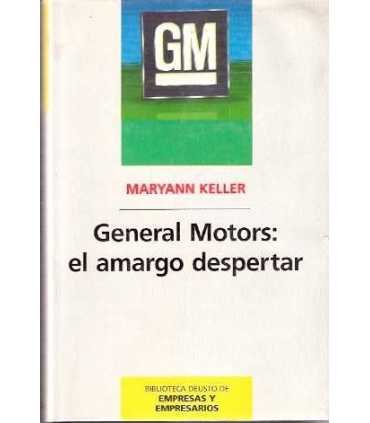 General Motors: el amargo despertar