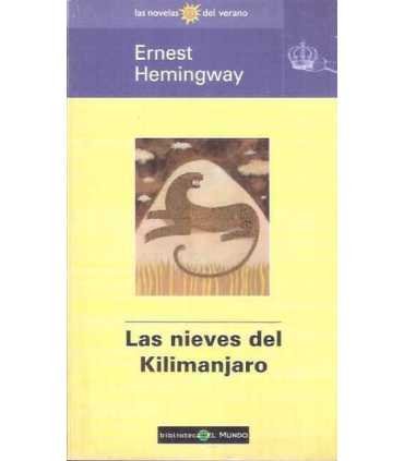 Las nieves del Kilimanjaro.