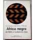 África Negra. De 1800 a nuestros días