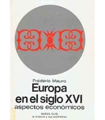 Europa en el siglo XVI. Aspectos económicos