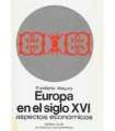 Europa en el siglo XVI. Aspectos económicos