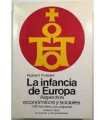 La infancia de Europa, 1. El hombre y su espacio. Siglos X - XII