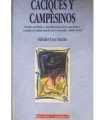 Caciques y campesinos