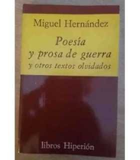 Poesía y prosa de guerra y otros textos olvidados