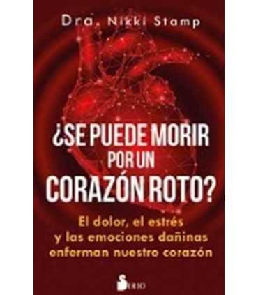 ¿Se puede morir de un corazón roto?