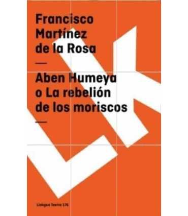 Aben Humeya o La rebelión de los moriscos