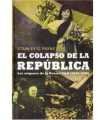 El colapso de la república. Los orígenes de la Guerra Civil (1933-1936)