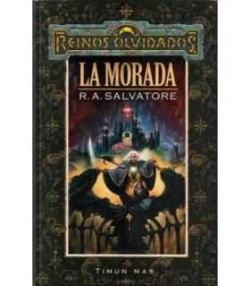 La morada. Volumen I: El elfo oscuro
