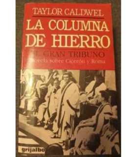 La columna de hierro. El gran tribuno