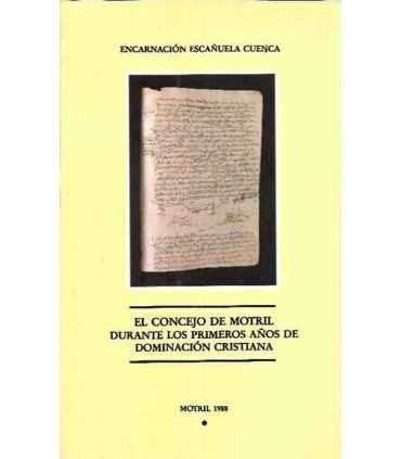El Concejo de Motril durante los primero años de dominación cristiana