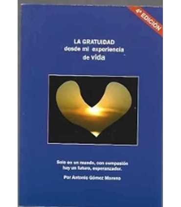 La gratuidad desde mi experiencia de vida