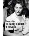 De Carmen Amaya a Rosalía